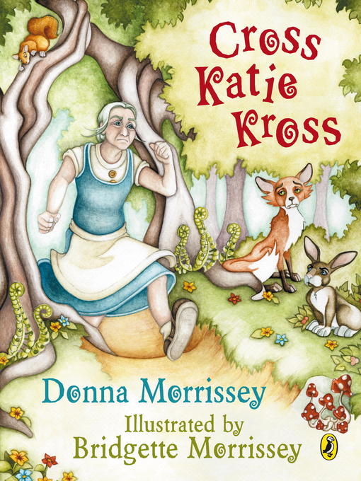 Title details for Cross Katie Kross by Donna Morrissey - Wait list